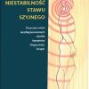 Książka „Niestabilność Stawu Szyjnego. Przyczyna wielu niezdiagnozowanych chorób. Symptomy Diagnostyka Terapie” Bodo Kuklinski